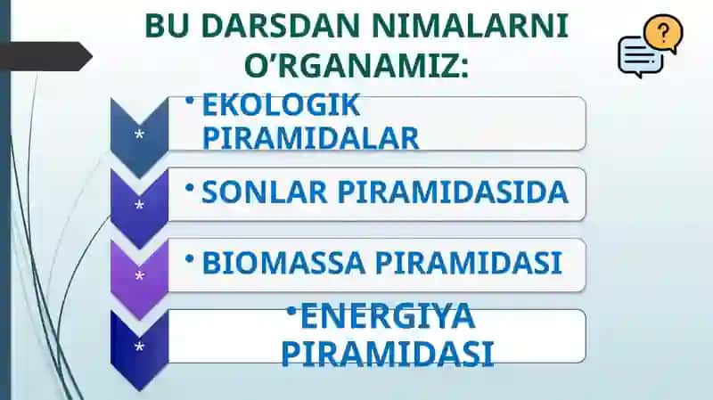 EKOLOGIK PIRAMIDA QOIDASI. BIOMASSA VA ENERGIYA PIRAMIDASI 2