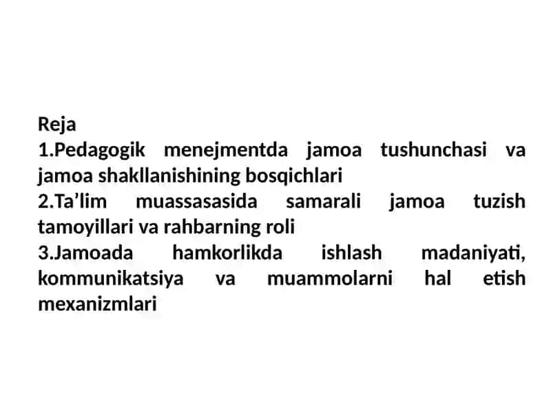 Pedagogik Menejmentda Jamoatuzish va Jamoada Ishlash 2