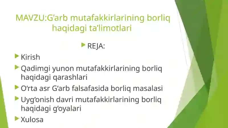 G’arb mutafakkirlarining borliq haqidagi ta’limotlari 2