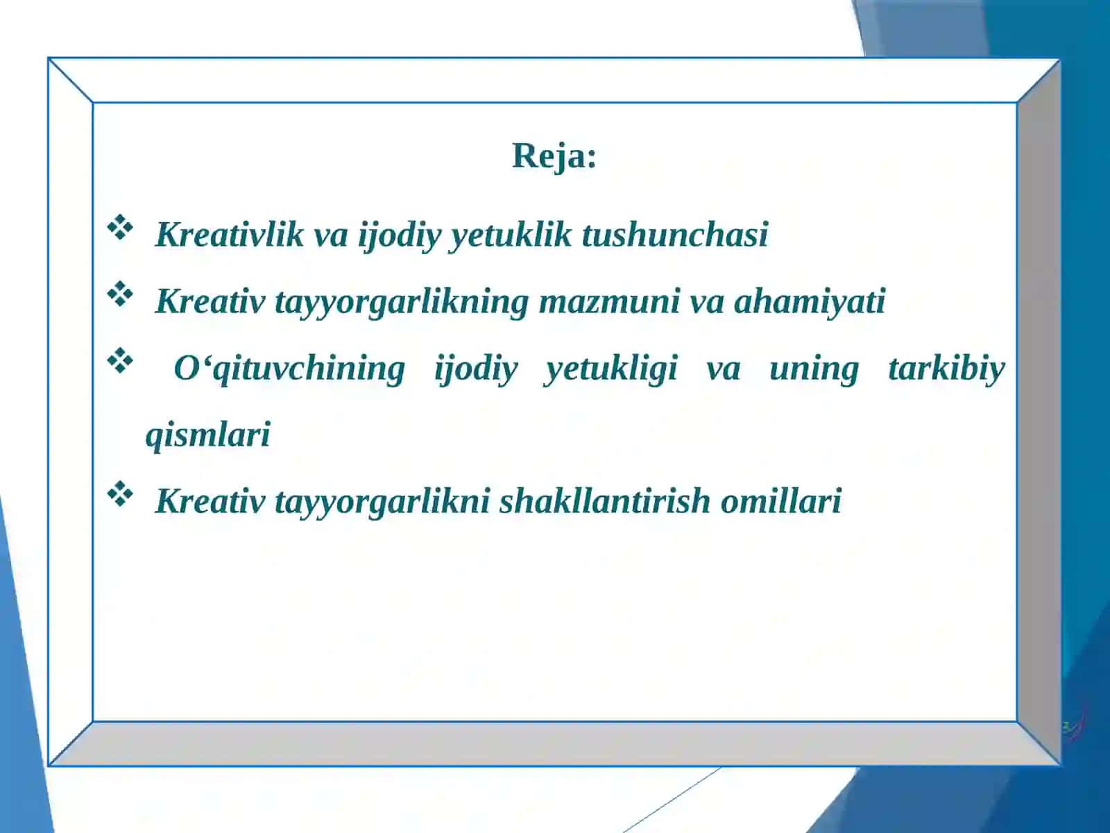 Kreativ tayyorgarlikning shakllantirish omillari 2