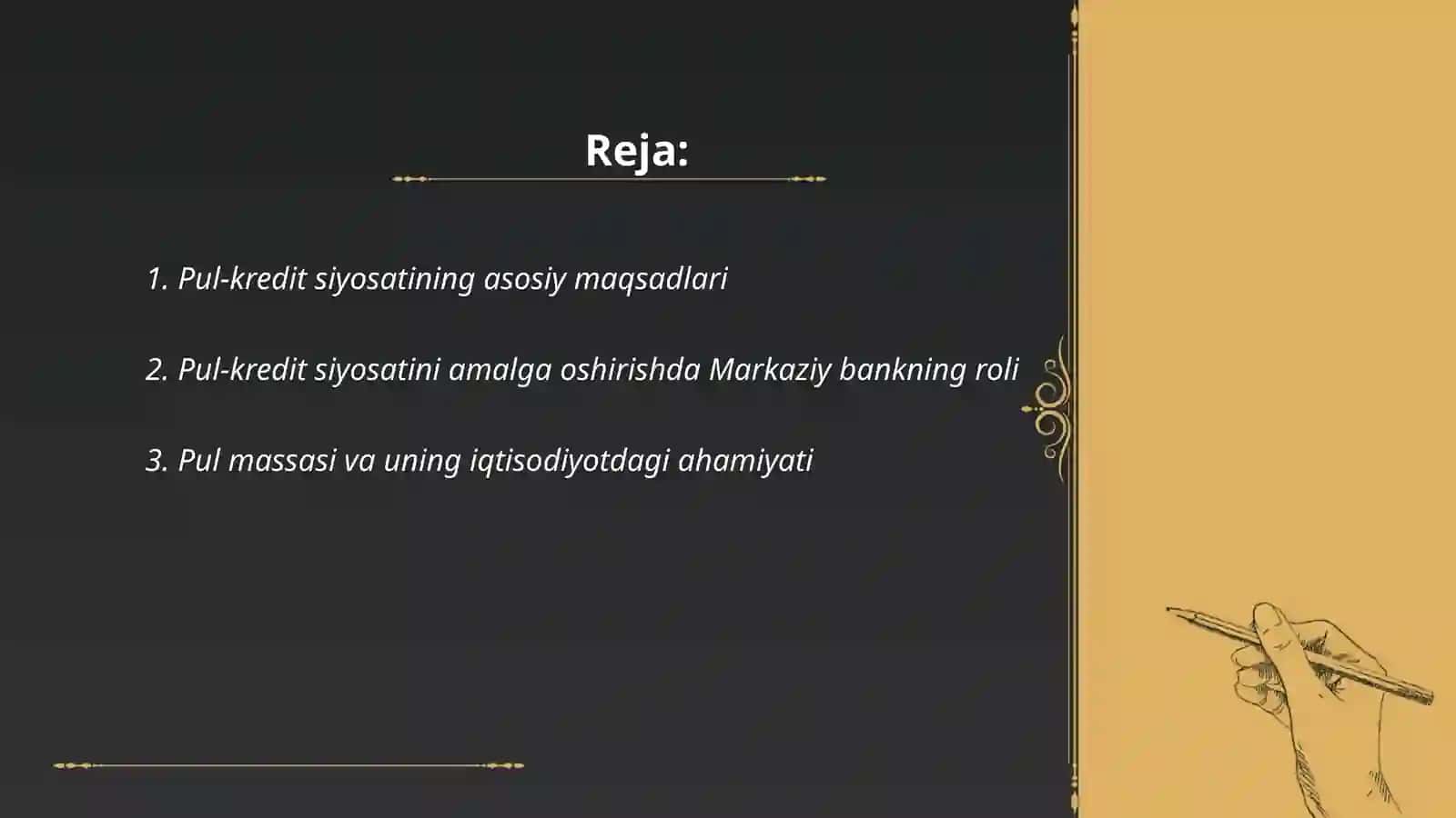 Iqtisodiyotda pul-kredit siyosati va undagi oʻzgarishlar 2