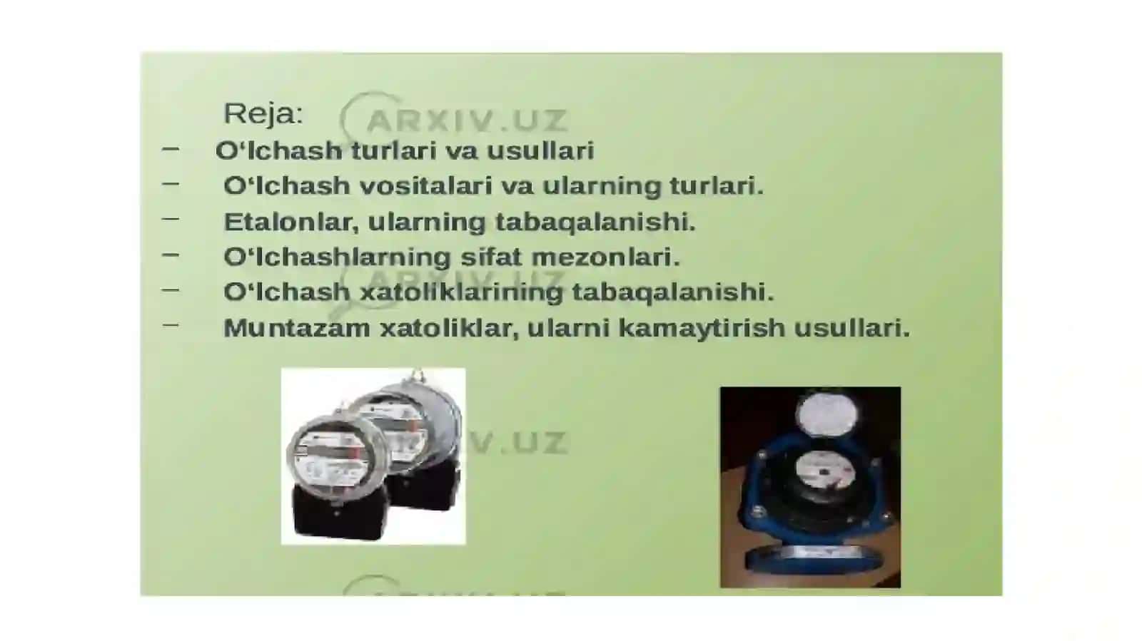 3-ma’ruza.O‘lchash vositalarining turlari va usullari 2