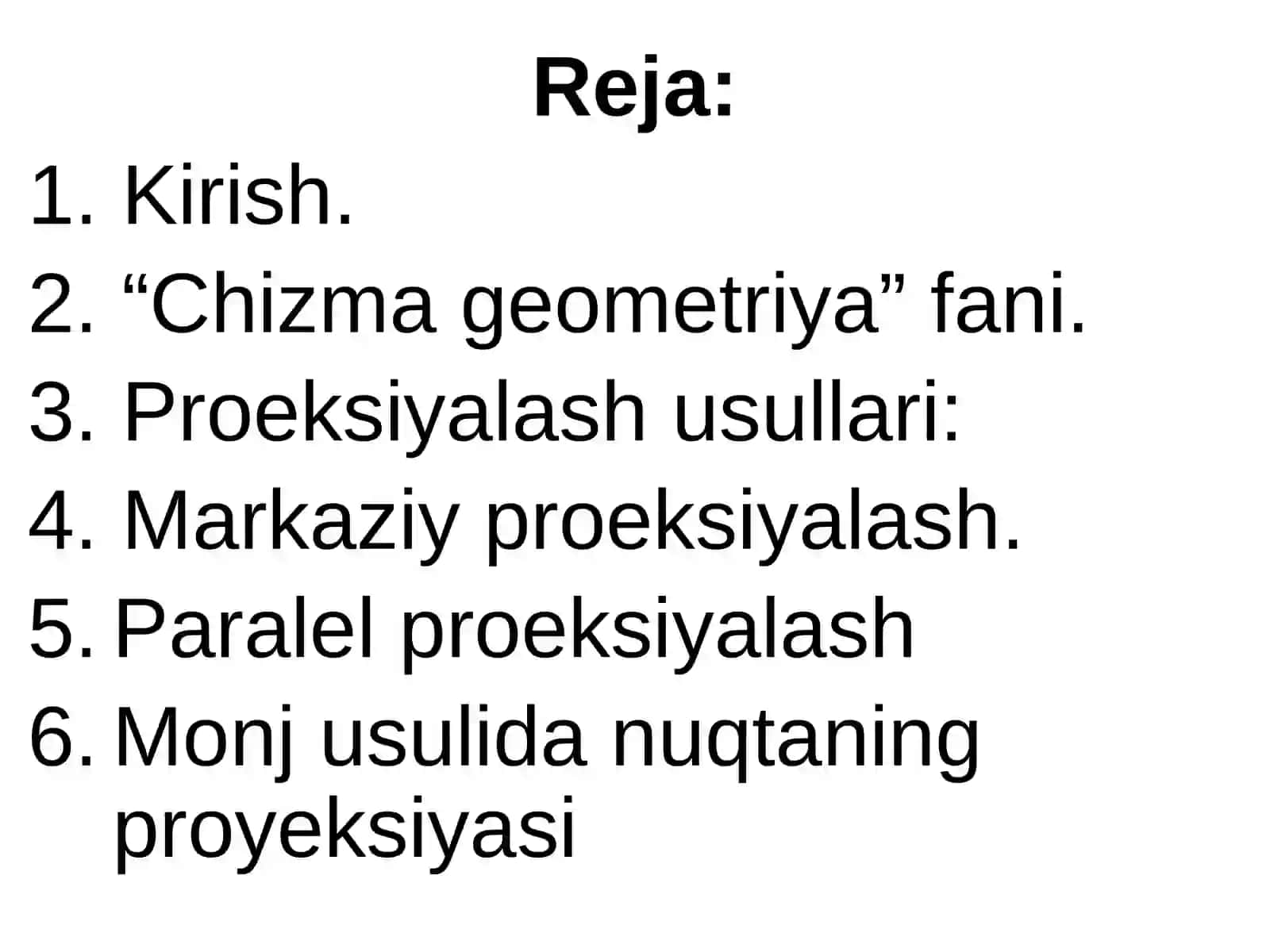 “Muhandislik va kompyuter grafikasi” fani fazoviy shakllarni tekislikda tasvirlashning proyeksiyalar metodi 2