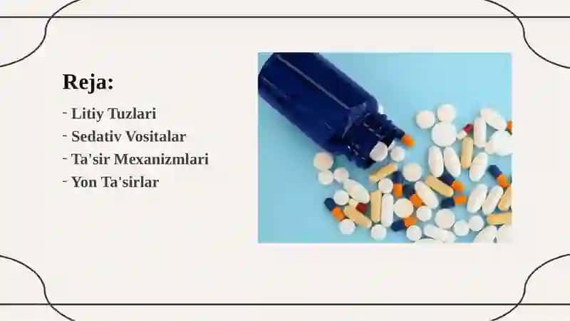 Litiy Tuzlari va Sedativ Vositalarning Ta'siri 2