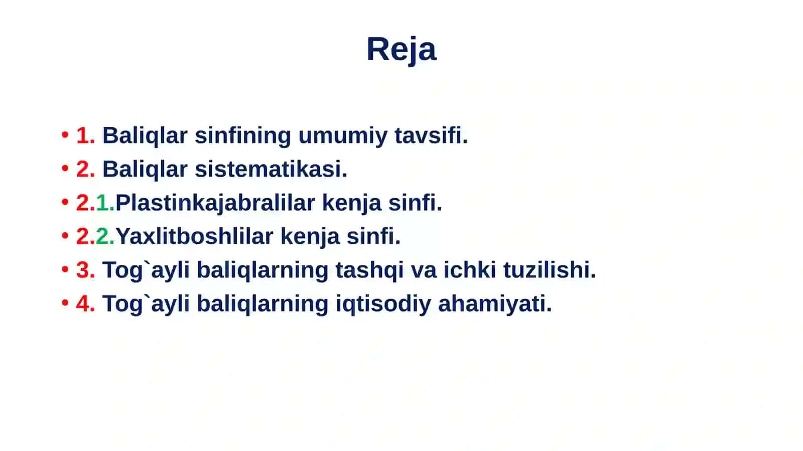 Baliqlar katta sinfining umumiy tavsifi va sistematikasi 2