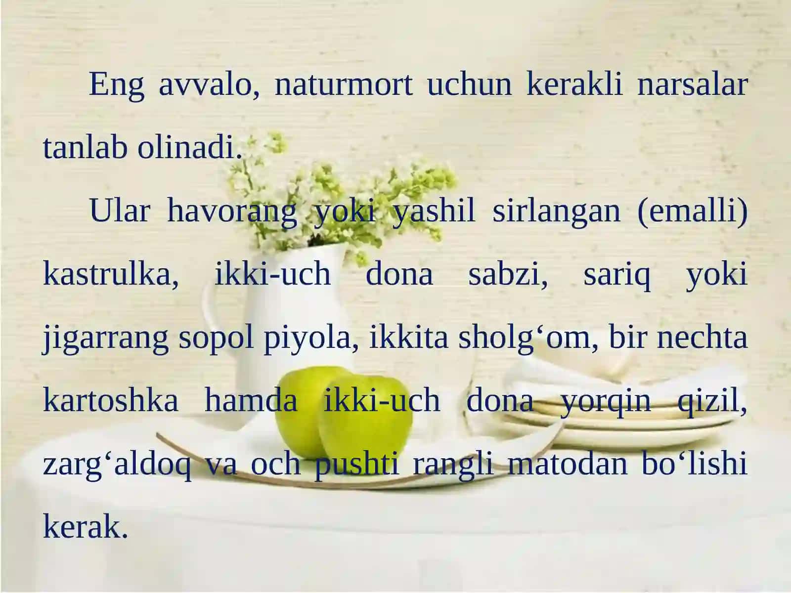 5-sinf Rang-tus jihatidan qarama-qarshi (Kontrast) buyumlardan tashkil topgan natyurmort ishlash 2