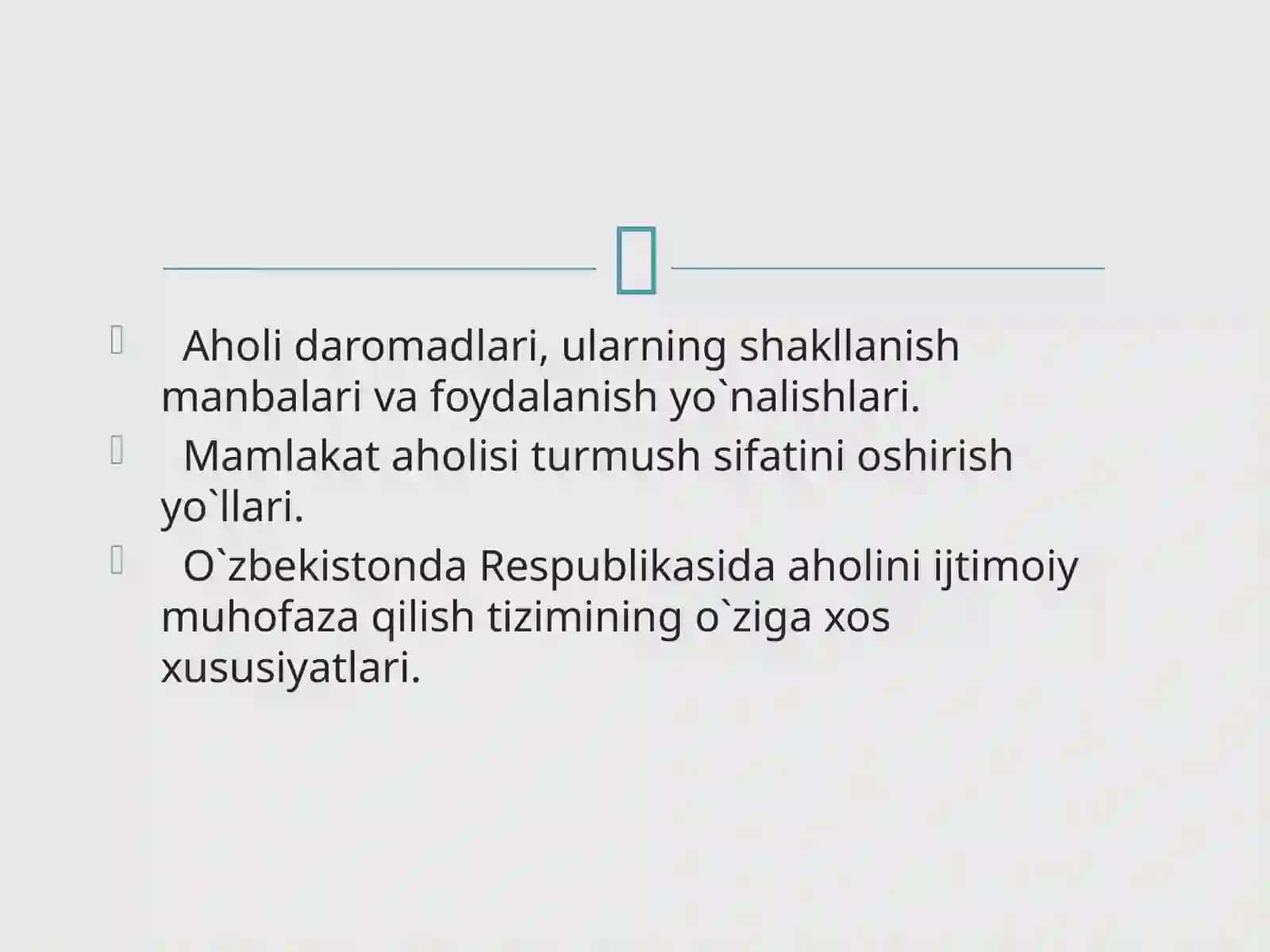 Aholi daromadlari va turmush tarzini yaxshilashning ustuvor yo’nalishlari 2