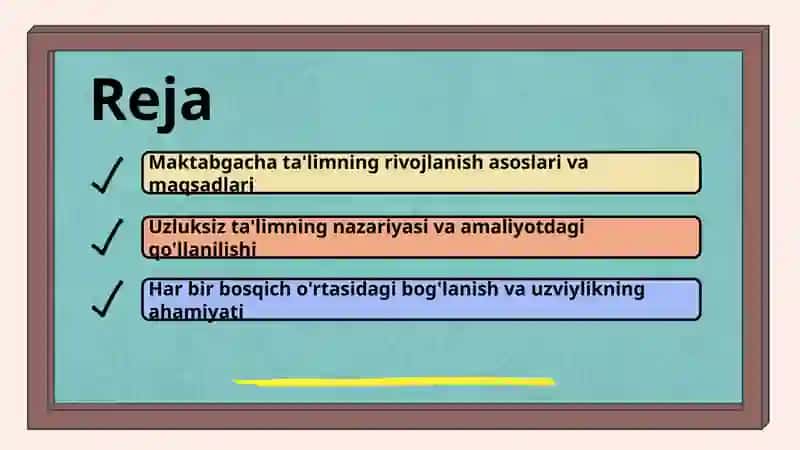 Maktabgacha ta'limning rivojlanish asoslari va maqsadlari 2