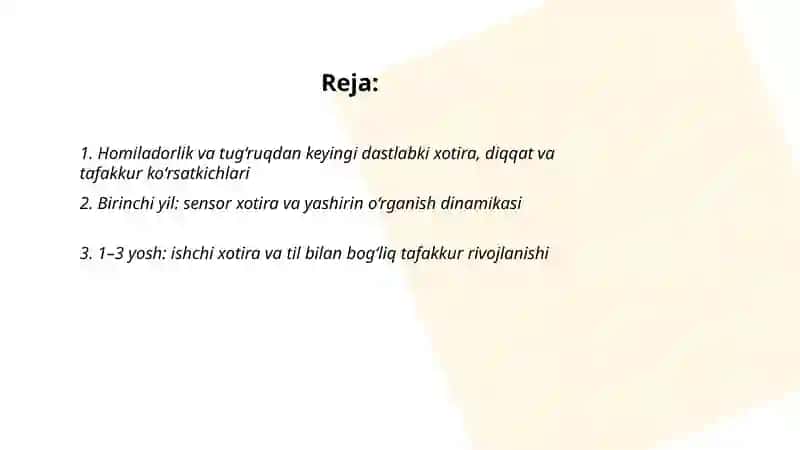 Xotira, diqqat va tafakkur rivojlanishining yoshga oid dinamikasi 2