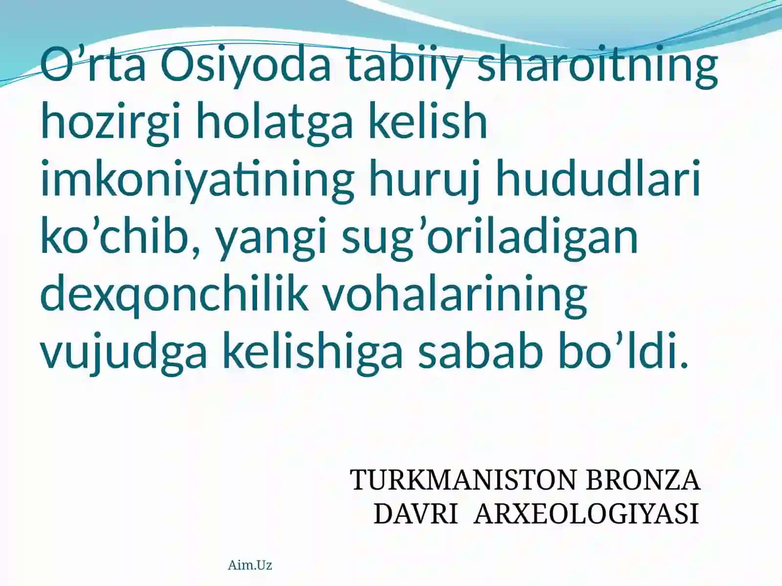 TURKMANISTON BRONZA DAVRI ARXEOLOGIYASI 2