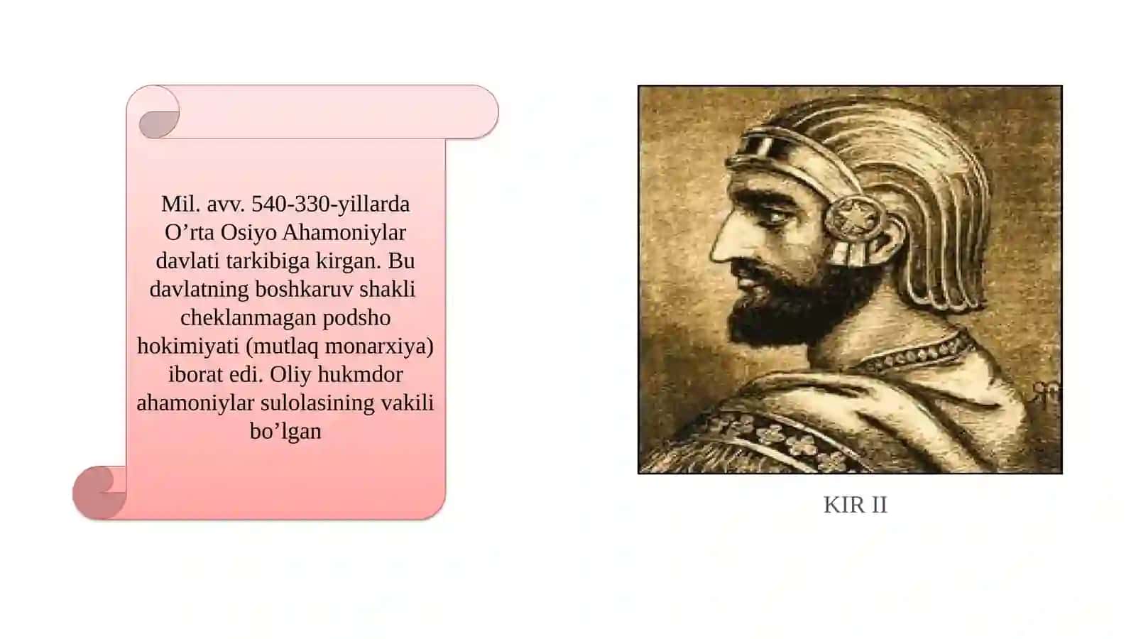 O‘rta Osiyoda Ahamoniylar davrida davlat boshqaruvi 2