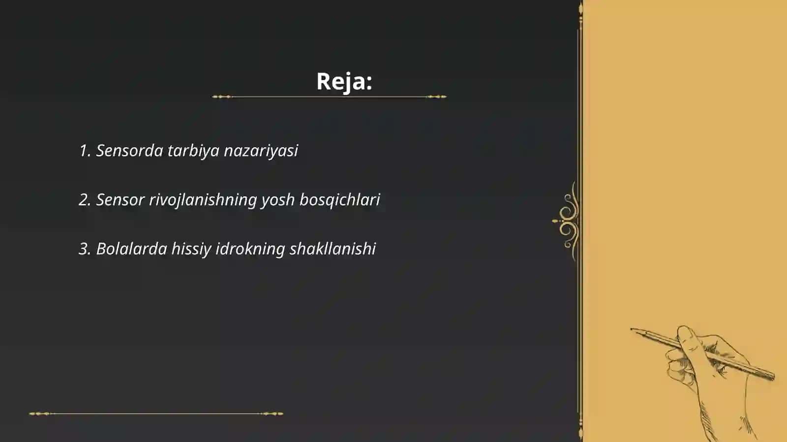 Sensor tarbiyaning pedagogik-psixologik asoslari 2