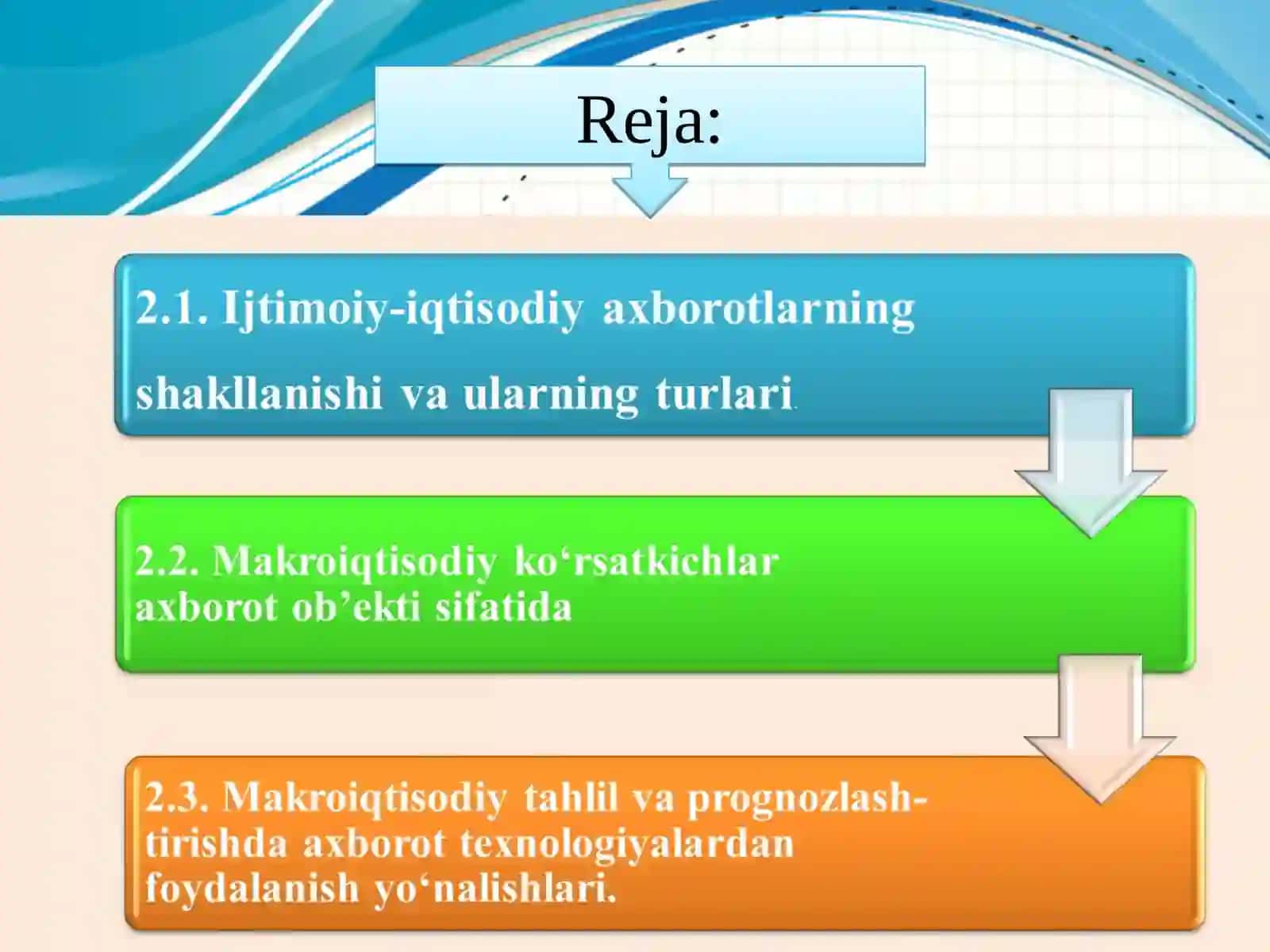 MAKROIQTISODIY TAHLIL VA PROGNOZLASHNING AXBOROT TA’MINOTI 2