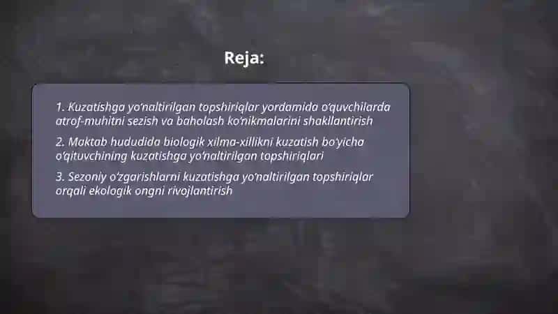 Ekologik madaniyatini shakllantirishda o‘qituvchining kuzatishga yo‘naltirilgan topshiriqlar 2