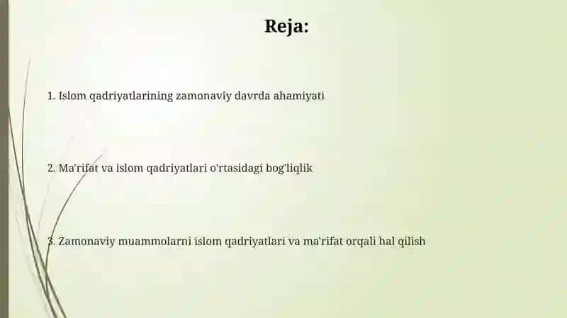 Islom qadriyatlari va marifatining hozirgi davrdagi ahamiyati 2
