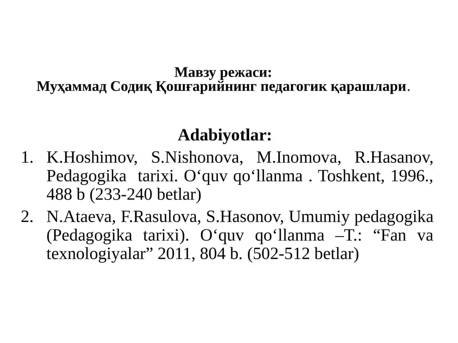 XVII асрдан XIX асрнинг ярмигача тарбия, мактаб ва педагогик фикрлар ривожи 2