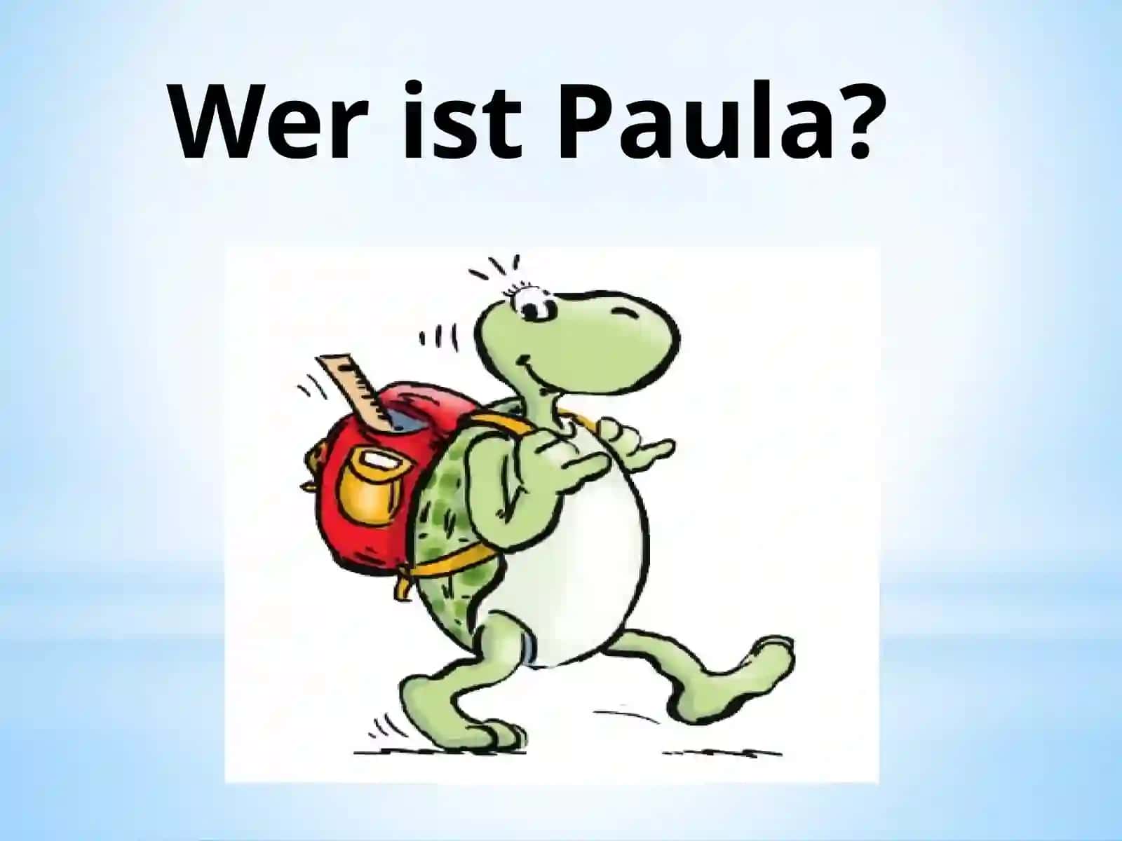 Wer ist Paula? 2