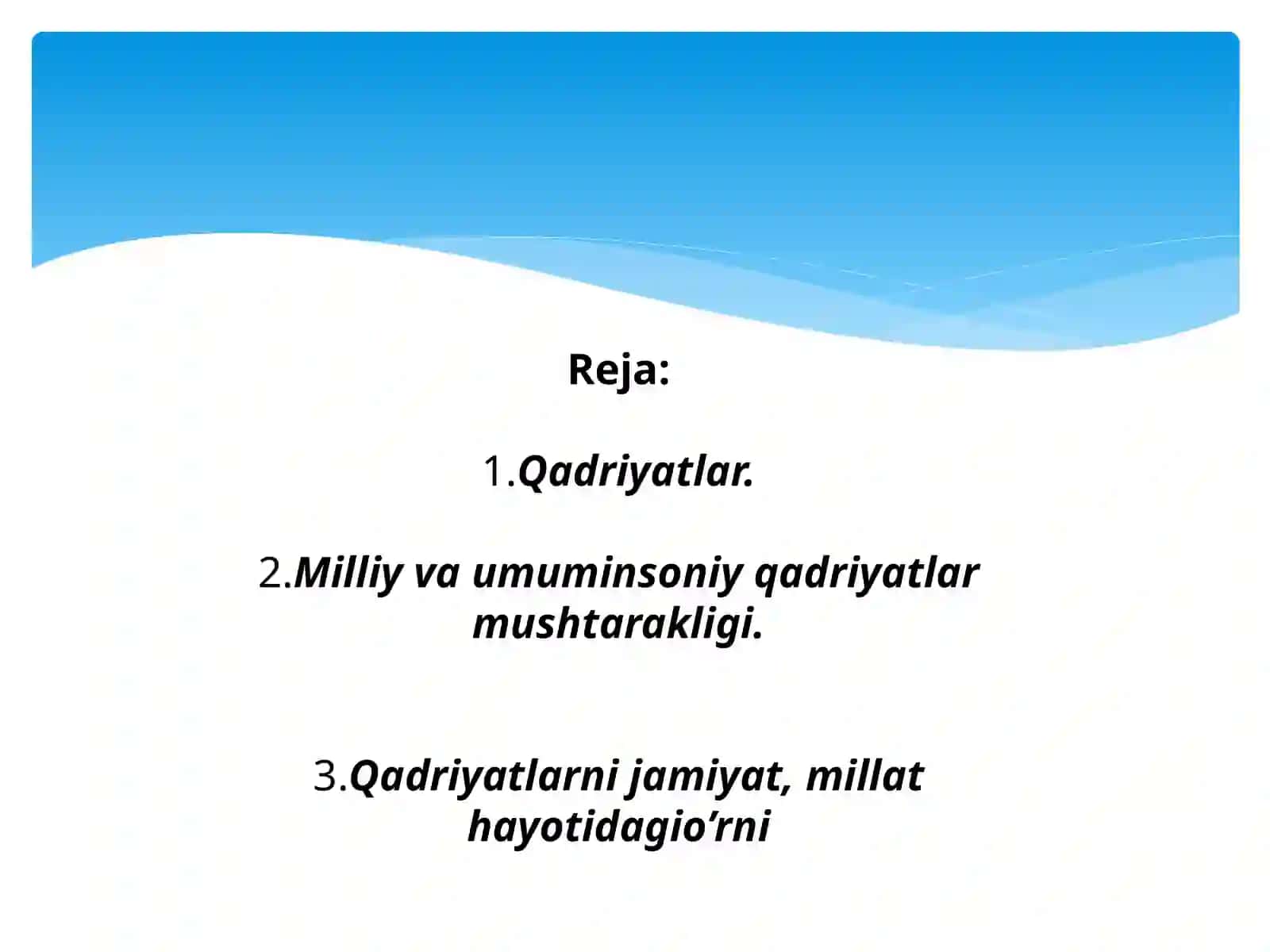 Ma'naviyat-milliy va umuminsoniy qadriyatlar mushtarakligi 2