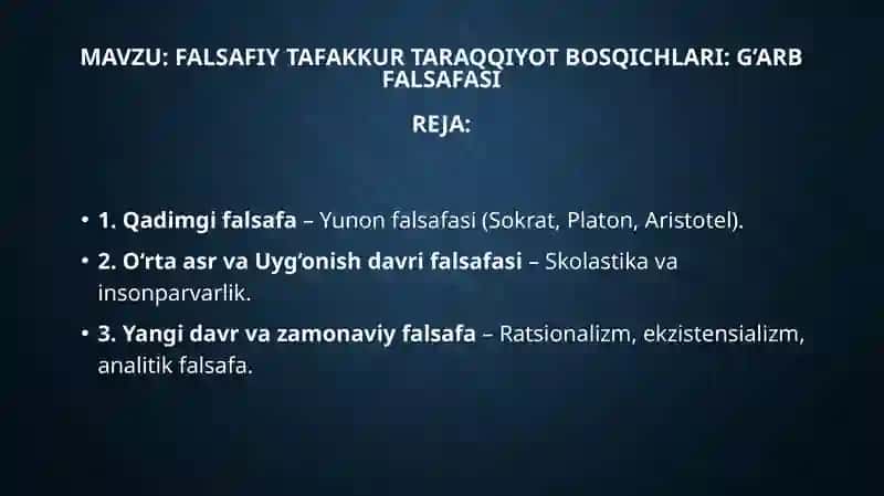 Qadimgi falsafasi - Yunon falsafasi (Sokrat, Platon, Aristotel) 2
