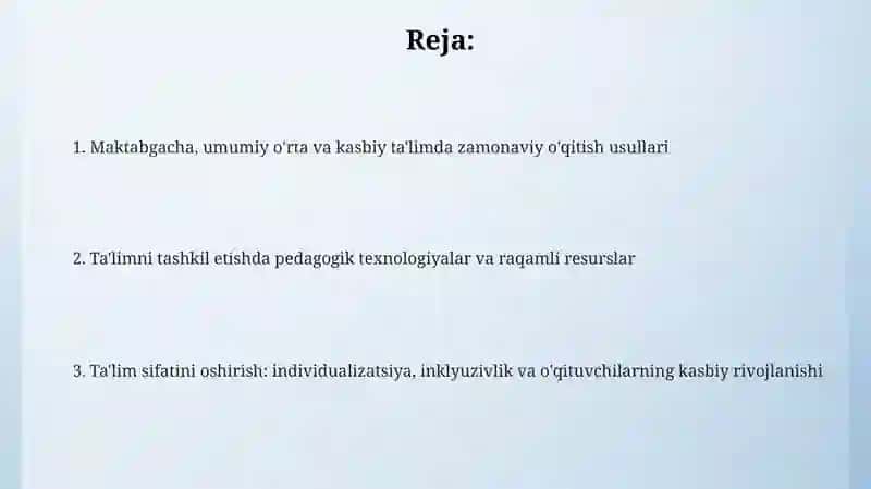 Maktabgacha, umumiy o'rta, professional ta'limda oʻqitish jarayonlarini zamonaviy tashkil etish 2