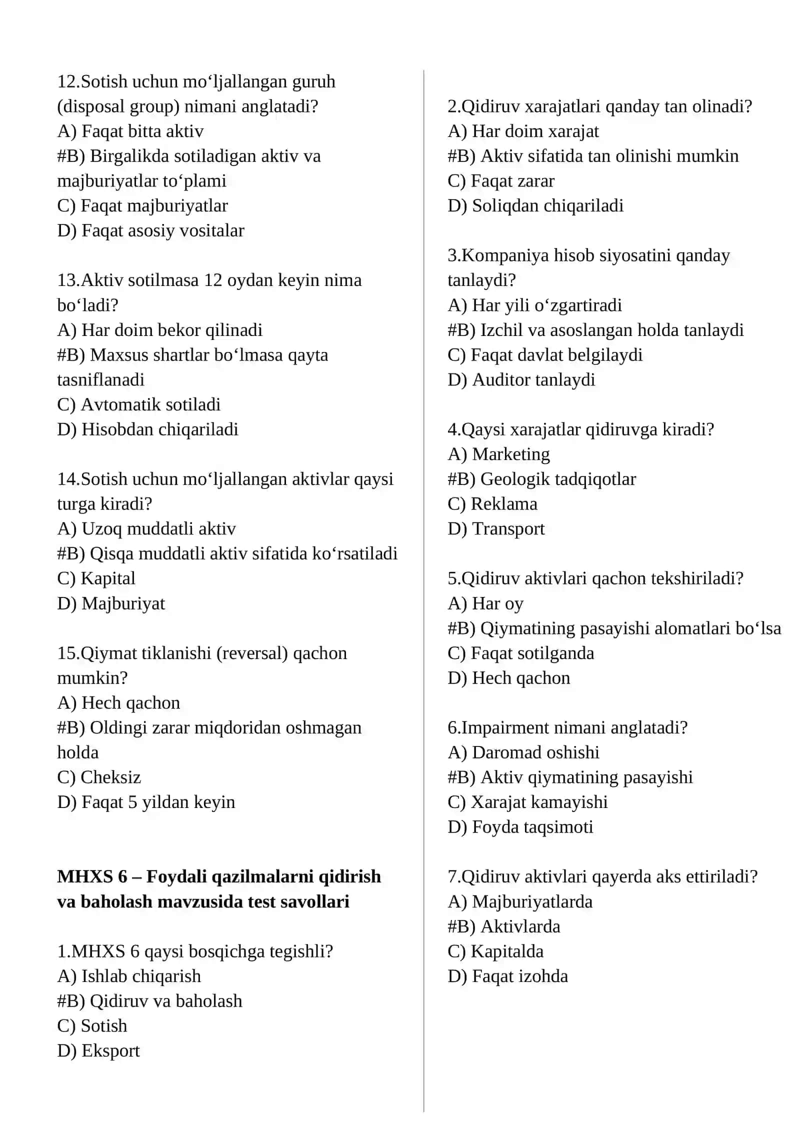 MHXS 5 – Sotish uchun mo‘ljallangan uzoq muddatli aktivlar va to‘xtatilgan faoliyat mavzusida test savollari 2
