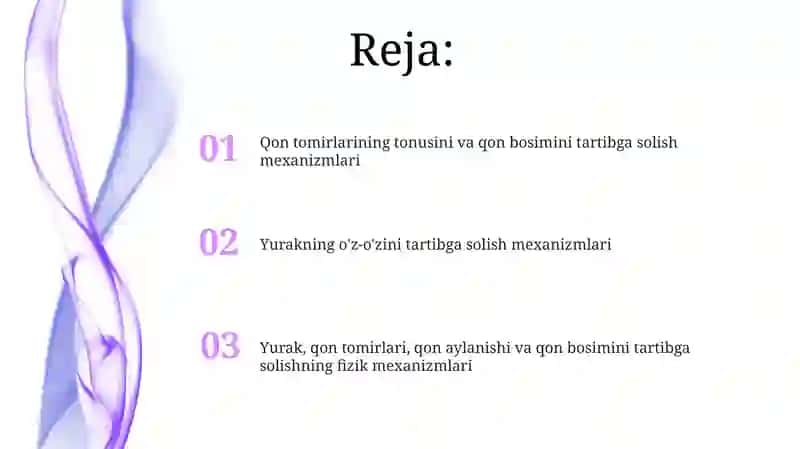 Yurak, qon tomirlari, qon aylanishi va qon bosimini tartibga solishning fizik mexanizmlari 2
