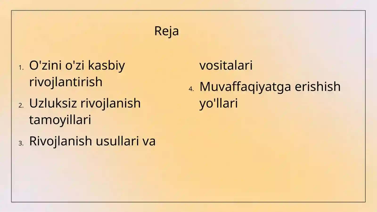 O'zini o'zi kasbiy rivojlantirish va uzluksiz kasbiy rivojlanish 2