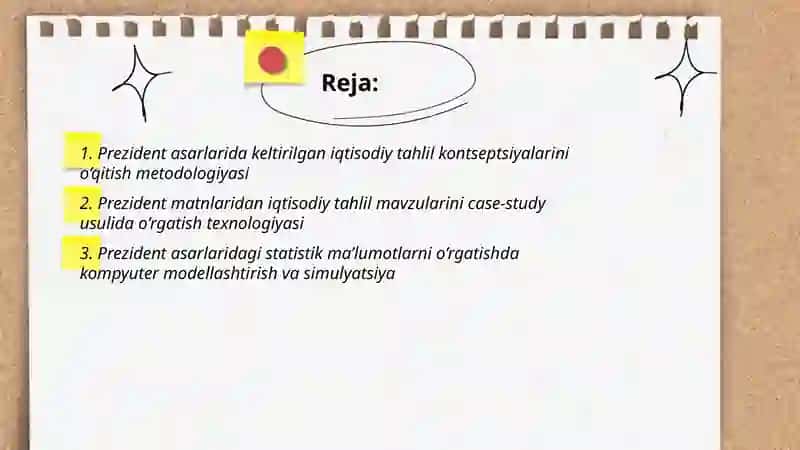 Oʻzbekiston Respublikasi Prezidenti asarlarida keltirilgan iqtisodiy tahlilda oʻqitish texnologiyasi 2