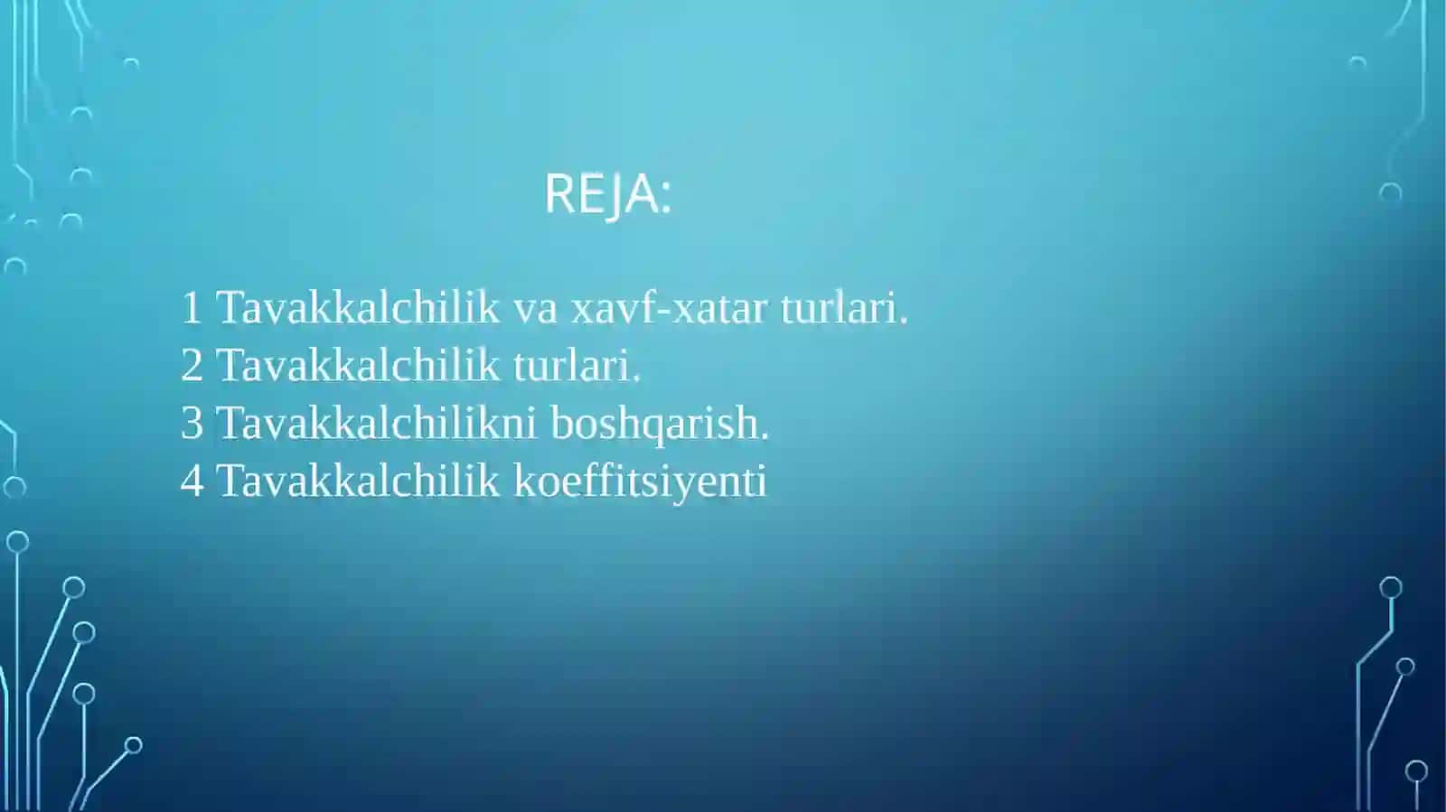 TAVAKKALCHILIKNI BOSHQARISHDA XAVFNING ASOSIY XUSUSIYATLARI 2