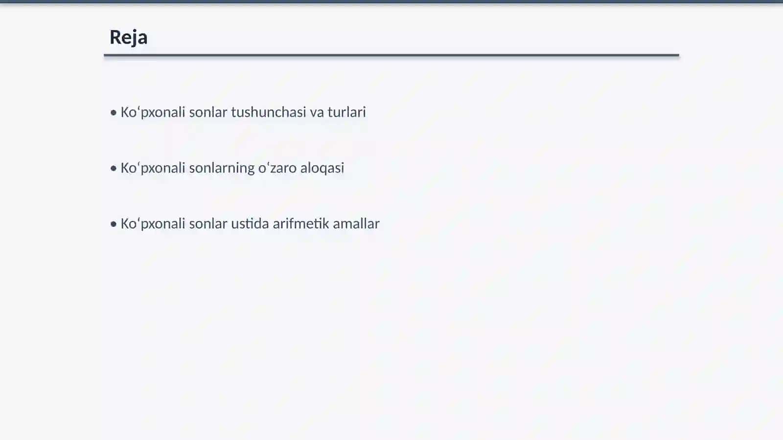 Ko‘pxonali sonlar ustida ishlash va ular ustida arifmetik amallar bajarishni o‘rganish dars ishlanmasi 2