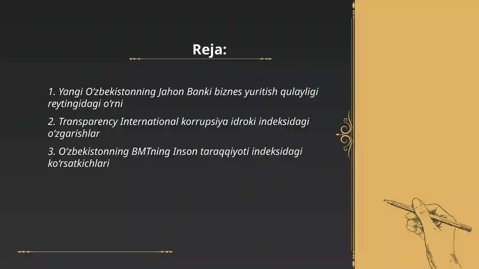 Yangi O‘zbekiston ijtimoiy-siyosiy, iqtisodiy va madaniy hayotida roʻy berayotgan oʻzgarishlar 2