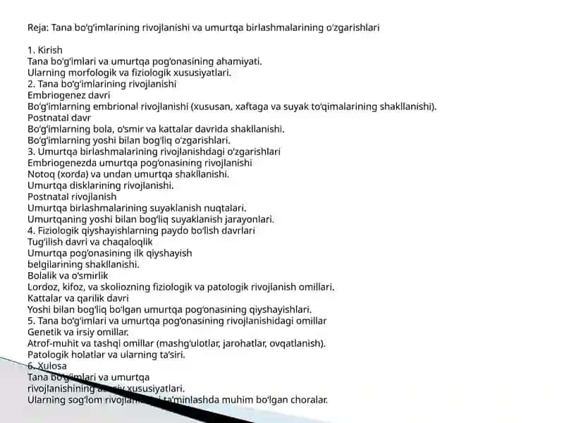 Tanabo‘g‘imlarining rivojlanishi va umurtqa birlashmalarining o‘zgarishlari 2