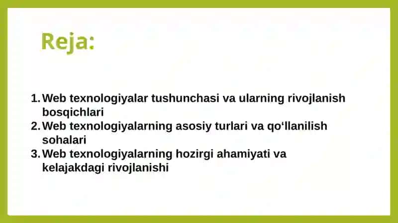 Web texnologiyalar va ulardan foydalanish haqida umumiy ma’lumotlar 2 2