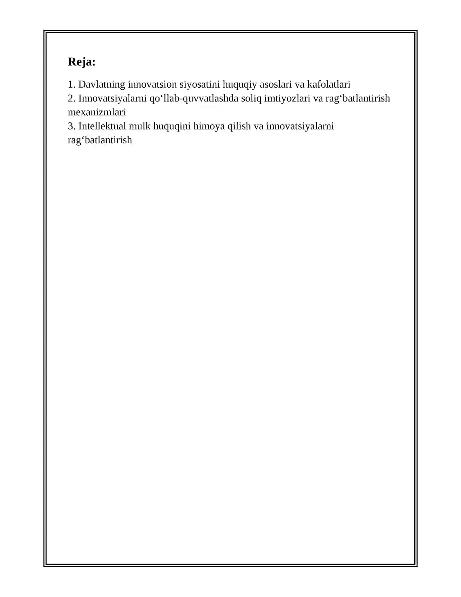 INNOVATSION IQTISODIYOTNI SHAKLLANTIRISHDA DAVLATNING O‘RNI (QONUNIY-HUQUQIY KAFOLAT, SOLIQLAR ORQALI TARTIBGA SOLISH, RAG‘BATLANTIRISH TIZIMI) 2