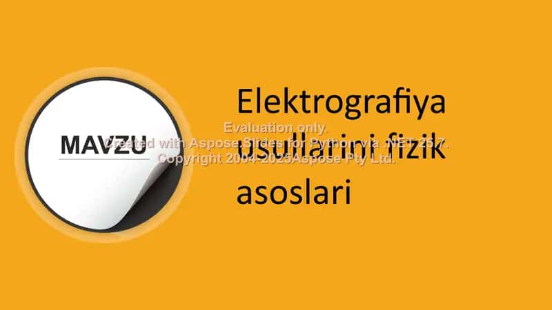 Elektrografiya usullarini fizik asoslari 2