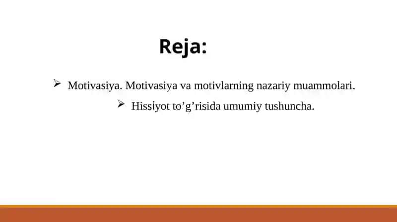 Motiv, motivasiya va hissiyot 2