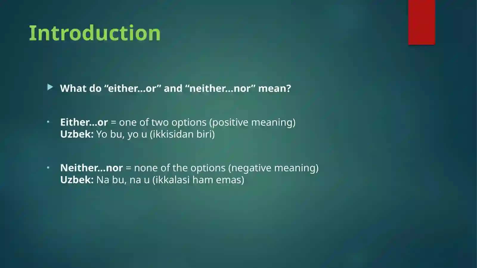 Either...Or / Neither...Nor 2