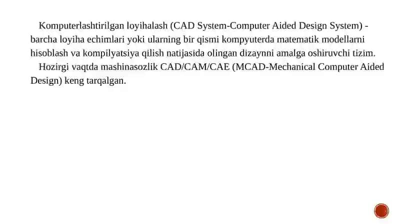 Mashinasozlikda CAD/CAM/CAE usullari 2