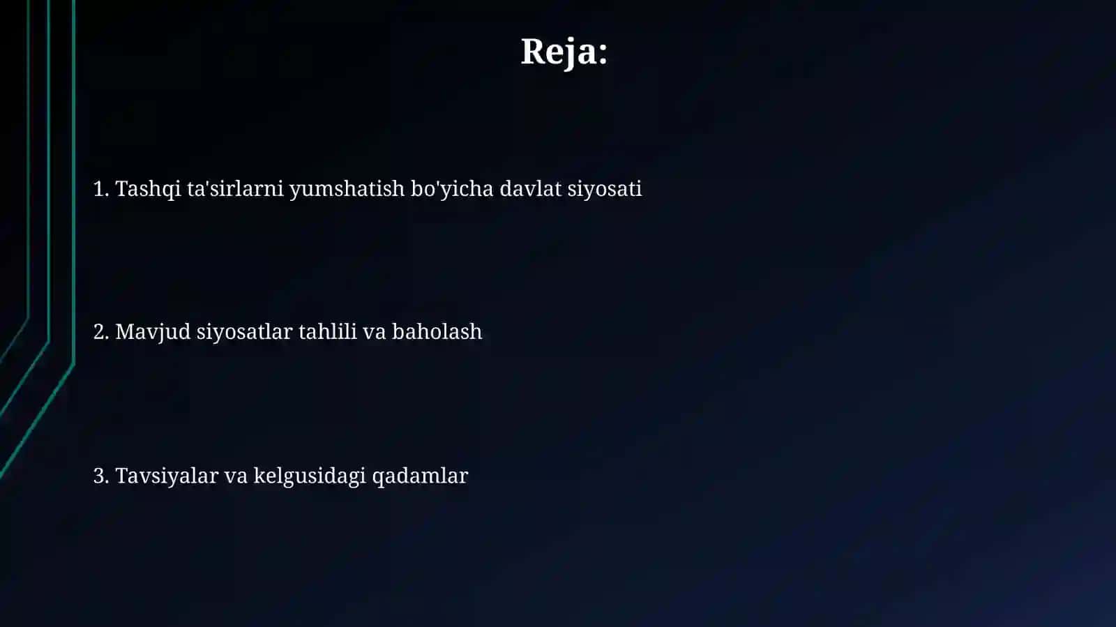 Tashqi ta'sirlarni yumshatish bo'yicha davlat siyosati 2
