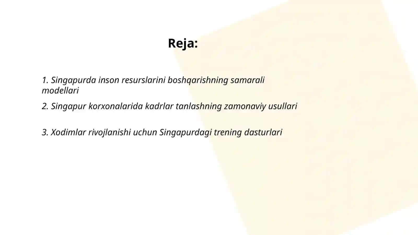 Singapurda Inson resurslarini boshqarishning samarali modellari 2