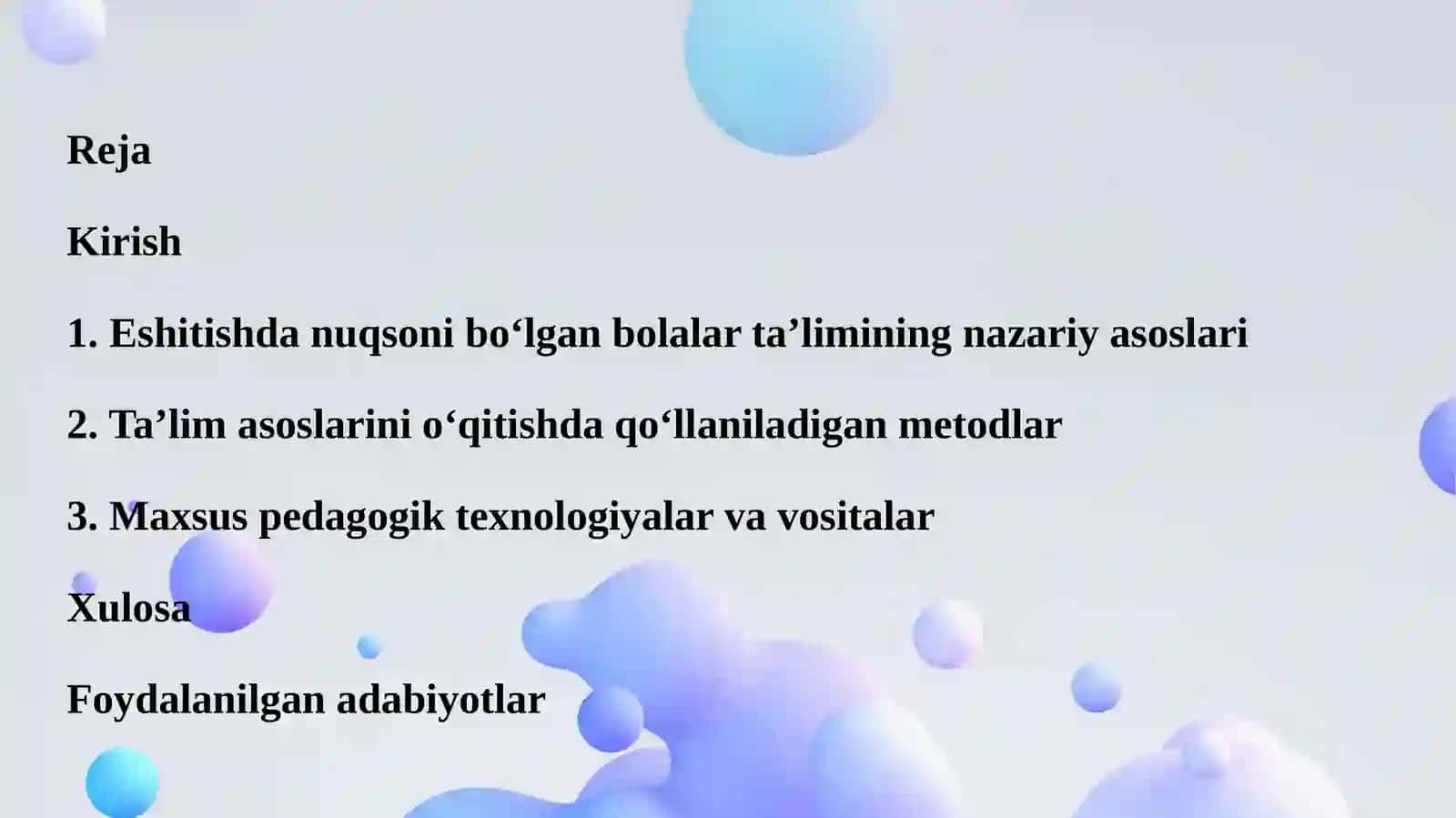 ESHITISHDA NUQSONI BO‘LGAN BOLALAR MAKTABLARIDA TAʼLIM ASOSLARIGA O‘QITISH METODLARI 2