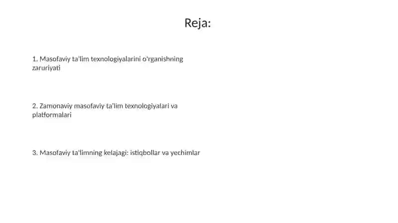 Masofaviy talim texnologiyalarini organishning ahamiyati 2
