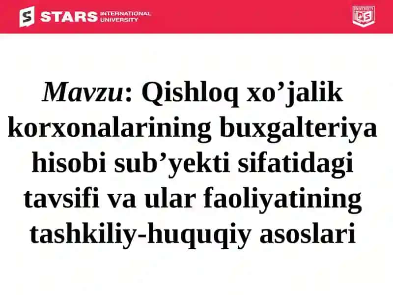 Qishloq xo’jalik korxonalarining buxgalteriya hisobi 2