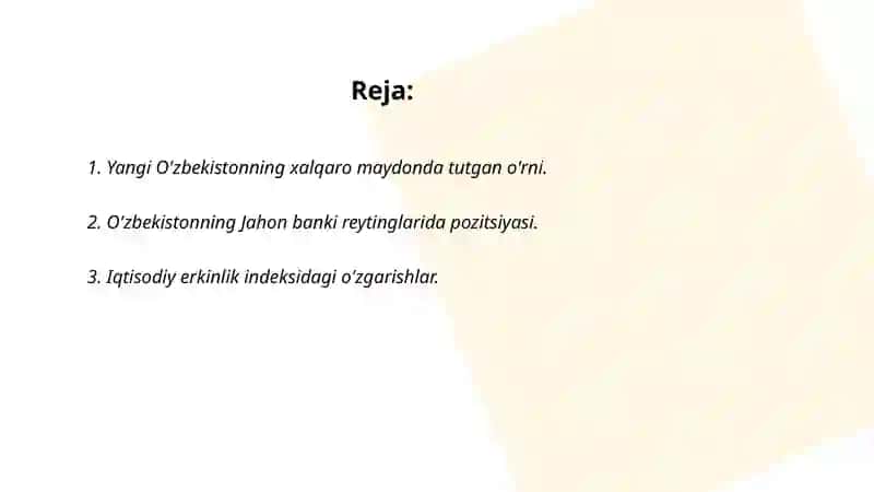 Yangi O'zbekiston ijtimoiy-siyosiy, iqtisodiy va madaniy hayotida ro'y berayotgan o'zgarishlarning salqaro reyting va indekslarda aks etishi 2
