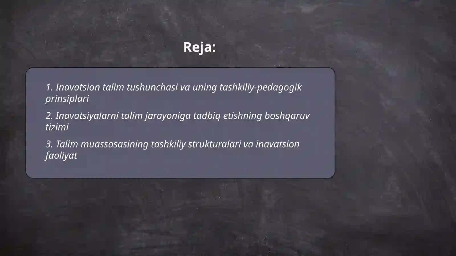 Inavatsiyon talim jarayoniga tadbiq etishning tashkiliy pedagogik asoslari 2