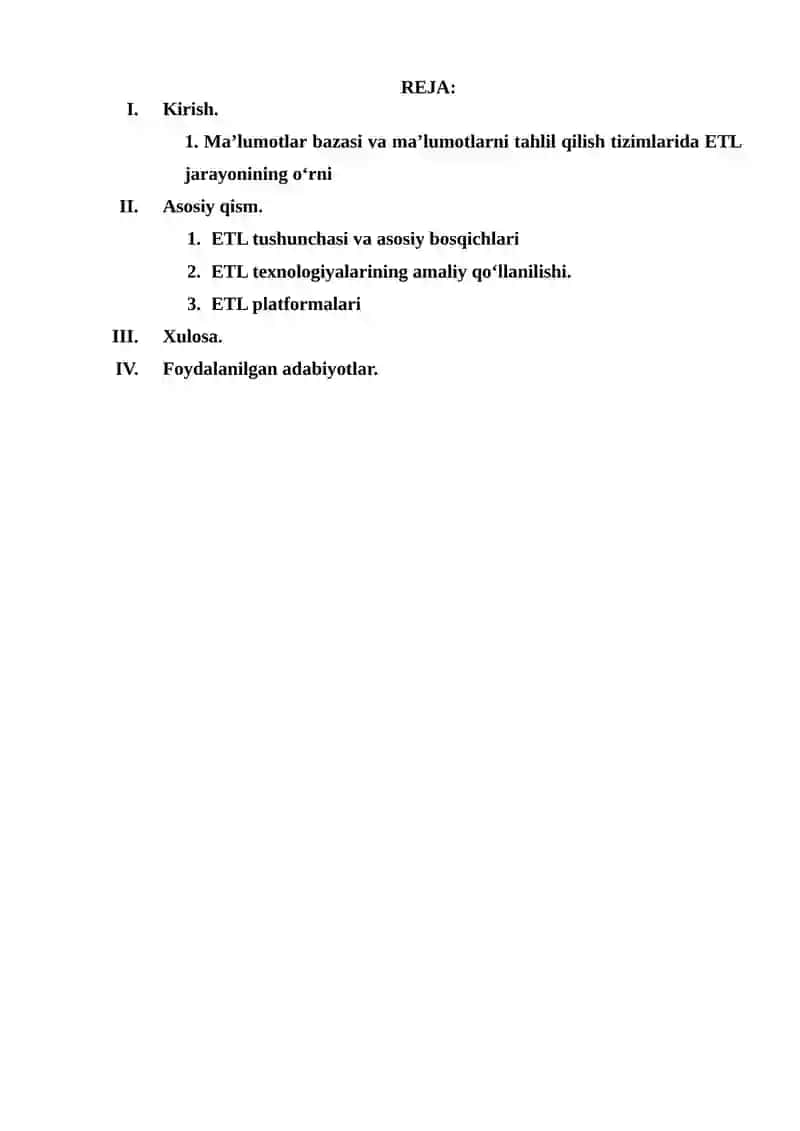 ETL (Extract - chiqarib olish, Transform – transformatsiya, Load – yuklash) 2