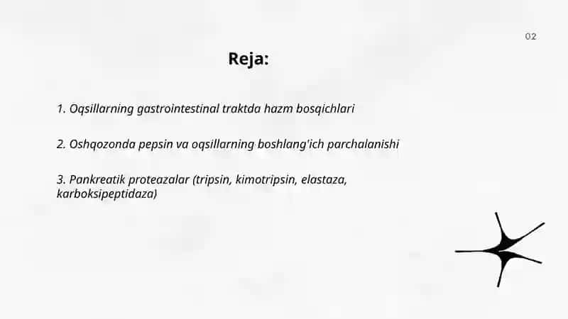 Oqsillarning hazmlanishi, aminokislotalarning so'rilishi va to'qimalararo taqsimlanishi 2