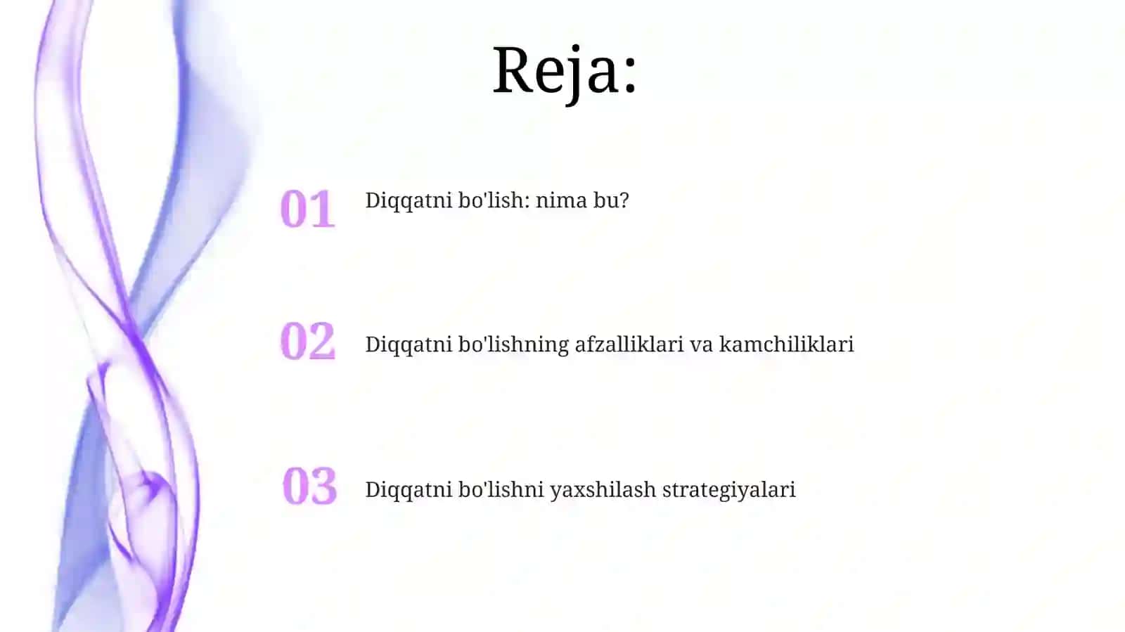 Diqqatni bo'lish: nima bu? 2