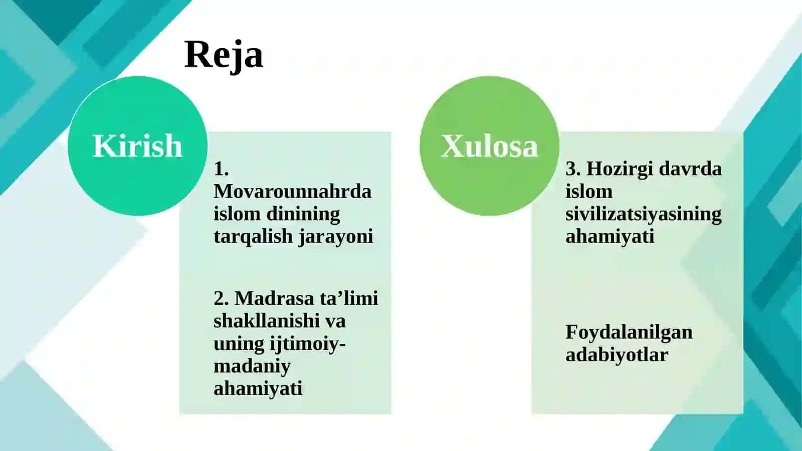 Movarounnahrda islom dinining tarqalishi va madrasa ta’limi shakllanishining ijtimoiy-madaniy hayotga ta’siri.Hozirgi davrda islom sivilizatsiyasining ahamiyati 2