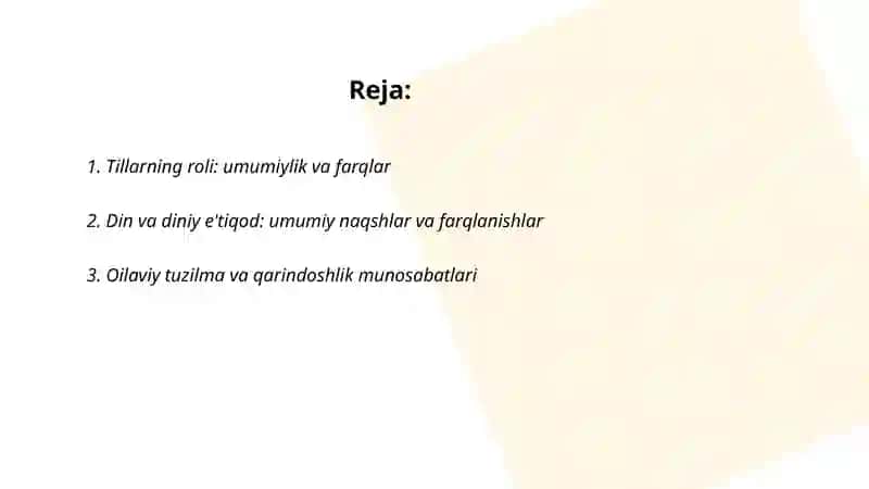 Dunyo xalqlari madaniyatidagi umumiylik va farqlar 2